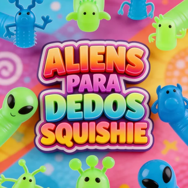 ALIENS PARA DEDOS SQUISHIE ENCAPSULADOS